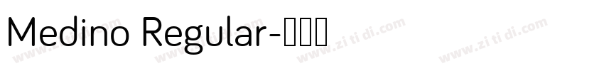 Medino Regular字体转换